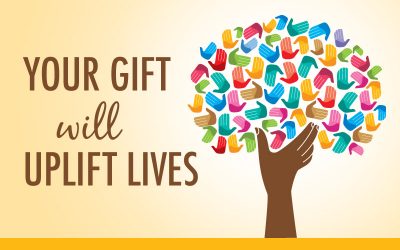 Your Gift Will Uplift Lives 2016